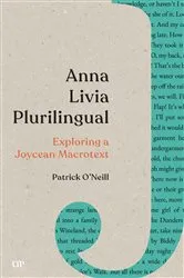 Book cover of Anna Livia Plurilingual by Patrick O'Neill