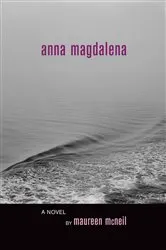 Book cover of Anna Magdalena by Maureen McNeil