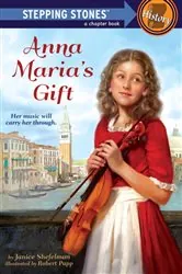 Book cover of Anna Maria's Gift by Janice Shefelman