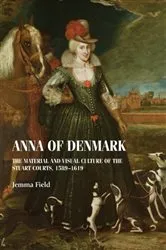 Book cover of Anna of Denmark by Steven Veerapen