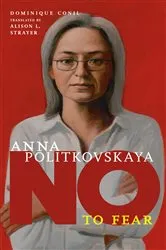 Book cover of Anna Politkovskaya by Dominique Conil
