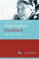 Book cover of Anna Seghers-Handbuch by Carola Hilmes