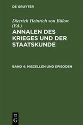 Book cover of Annalen des Krieges und der Staatskunde. Band 4 by Dietrich Heinrich von Bülow