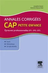 Book cover of Annales corrigées CAP petite enfance Epreuves professionnelles (3rd ed.) by Jacqueline Gassier