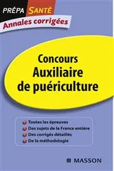 Book cover of Annales corrigées Concours Auxiliaire de puériculture (7th ed.) by Jacqueline Gassier