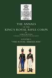 Book cover of Annals of the King's Royal Rifle Corps: Vol 1 
