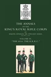 Book cover of Annals of the King's Royal Rifle Corps: Vol 4 