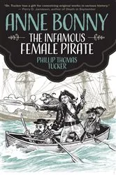 Book cover of Anne Bonny the Infamous Female Pirate by Unknown