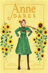 Book cover of Anne Dares by Kallie George