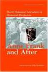 Book cover of Anne Frank and After by Dick van Galen Last