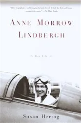 Book cover of Anne Morrow Lindbergh by Susan Hertog