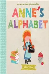 Book cover of Anne's Alphabet by Kelly Hill