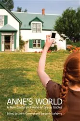 Book cover of Anne's World by Irene Gammel
