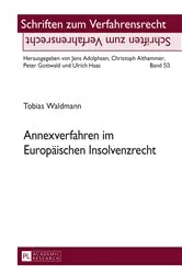 Book cover of Annexverfahren im Europaeischen Insolvenzrecht by Peter Gottwald
