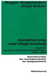 Book cover of Annäherung und Abgrenzung by Roger Engelmann