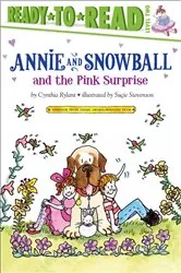 Book cover of Annie and Snowball and the Pink Surprise by Cynthia Rylant