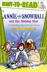 Book cover of Annie and Snowball and the Shining Star by Cynthia Rylant