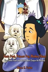 Book cover of Annie Pooh, Princess Pup, Monkey Shines by Steven E. Farkas