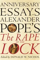 Book cover of Anniversary Essays on Alexander Pope's 'The Rape of the Lock' by Don Nichol