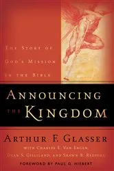 Book cover of Announcing the Kingdom by Arthur F. Glasser