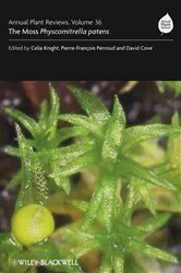 Book cover of Annual Plant Reviews, The Moss Physcomitrella patens by Celia Knight