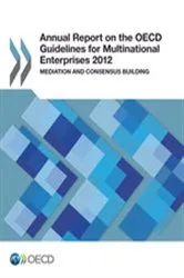 Book cover of Annual Report on the OECD Guidelines for Multinational Enterprises 2012 by Organisation for Economic Co-operation and Development