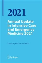 Book cover of Annual Update in Intensive Care and Emergency Medicine 2021 by Jean-Louis Vincent