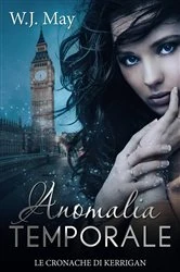 Book cover of Anomalia Temporale by W.J. May