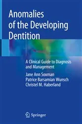 Book cover of Anomalies of the Developing Dentition by Jane Ann Soxman