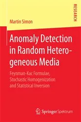 Book cover of Anomaly Detection in Random Heterogeneous Media by Martin Simon