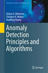 Book cover of Anomaly Detection Principles and Algorithms by Kishan G. Mehrotra