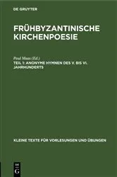 Book cover of Anonyme Hymnen des V. bis VI. Jahrhunderts (2nd ed.) by Paul Maas