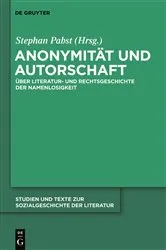 Book cover of Anonymität und Autorschaft by Stephan Pabst