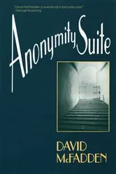 Book cover of Anonymity Suite by David McFadden