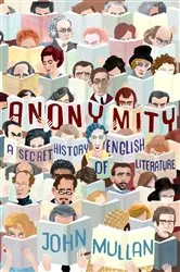 Book cover of Anonymity by John Mullan