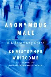 Book cover of Anonymous Male by Christopher Whitcomb