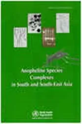Book cover of Anopheline Species Complexes in South and South-East Asia by World Health Organization