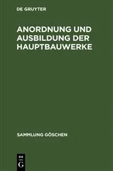 Book cover of Anordnung und Ausbildung der Hauptbauwerke by Unknown