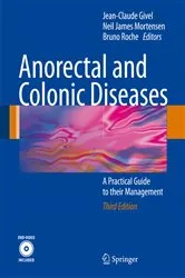 Book cover of Anorectal and Colonic Diseases (3rd ed.) by Jean-Claude Givel