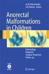 Book cover of Anorectal Malformations in Children by Alexander Matthias Holschneider