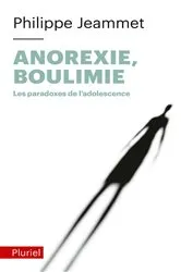 Book cover of Anorexie, Boulimie - Les paradoxes de l'adolescence by Unknown