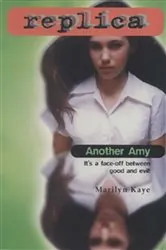 Book cover of Another Amy (Replica #3) by Marilyn Kaye