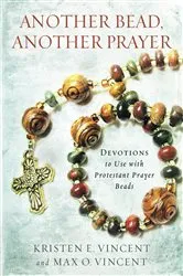 Book cover of Another Bead, Another Prayer by Kristen Vincent