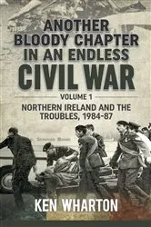 Book cover of Another Bloody Chapter in an Endless Civil War by Ken Wharton