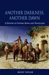 Book cover of Another Darkness, Another Dawn by Becky Taylor
