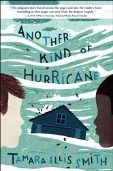 Book cover of Another Kind of Hurricane by Tamara Ellis Smith