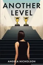Book cover of Another Level by Angela Nicholson