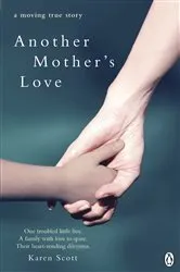 Book cover of Another Mother's Love by Karen Scott