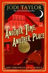 Book cover of Another Time, Another Place by Jodi Taylor