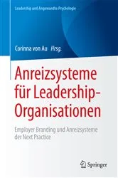 Book cover of Anreizsysteme für Leadership-Organisationen by Corinna von Au